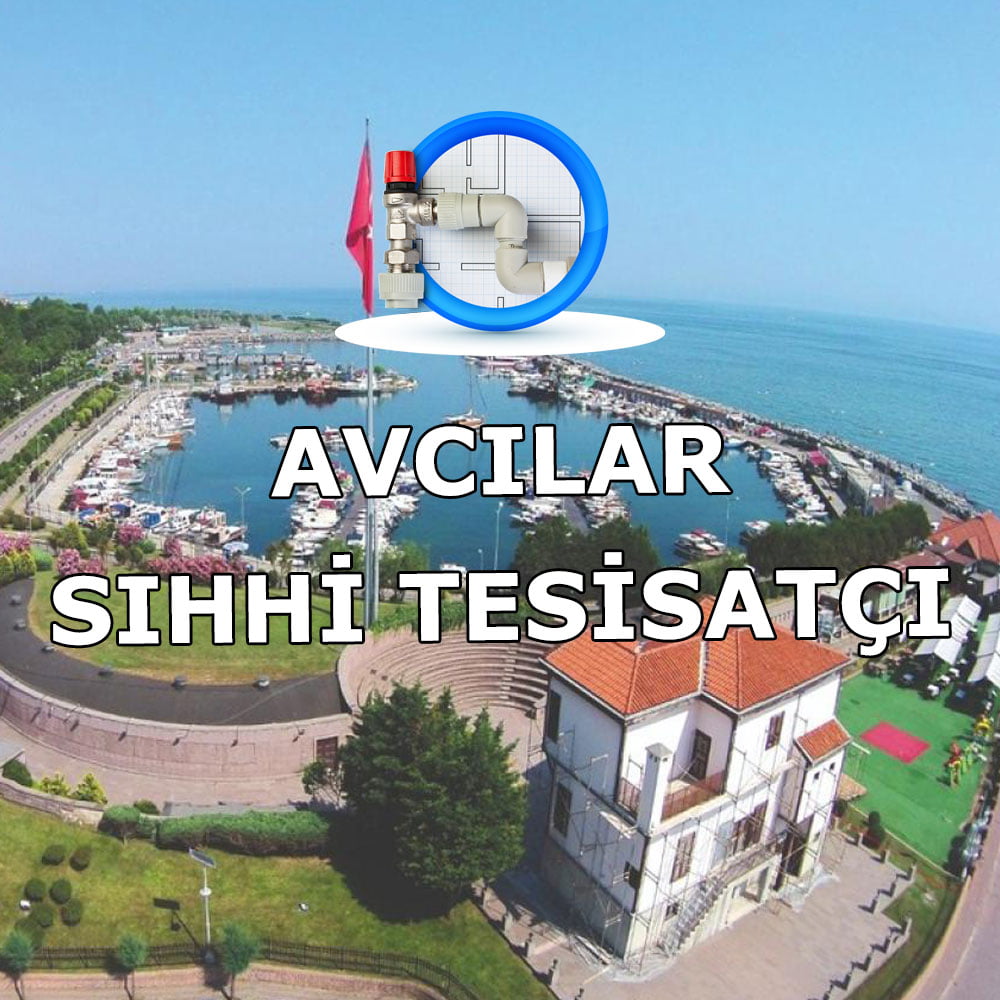 avcilar-sihhi-tesisatci Avcılar Sıhhi Tesisatçı