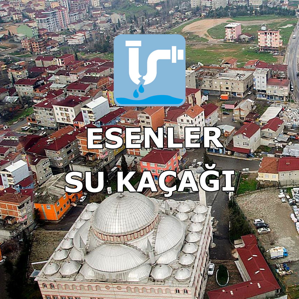 esenler-su-kacagi Esenler Su Kaçağı
