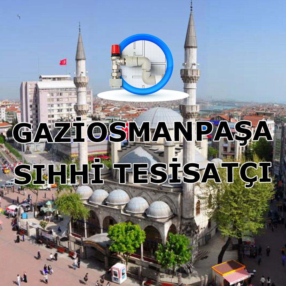 gaziosmanpasa-sihhi-tesisatci Gaziosmanpaşa Sıhhi Tesisatçı
