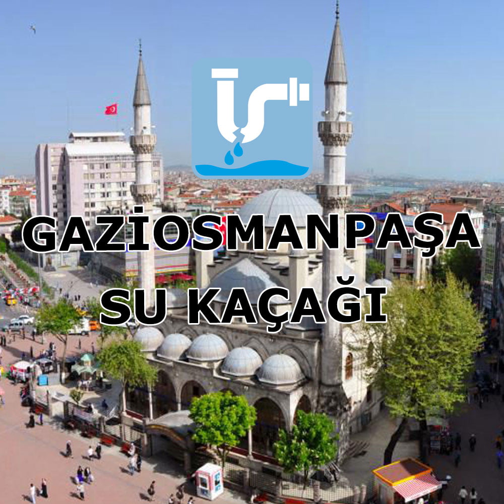 gaziosmanpasa-su-kacagi Gaziosmanpaşa Su Kaçağı